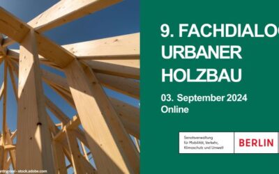 Neunter Fachdialog Urbaner Holzbau