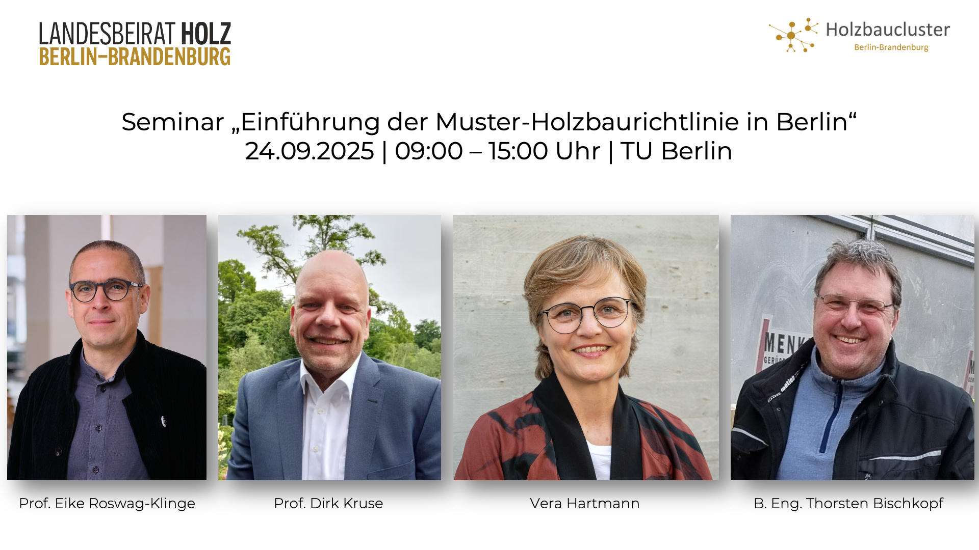 Zweites Weiterbildungsseminar zur Anwendung der Muster-Holzbaurichtlinie