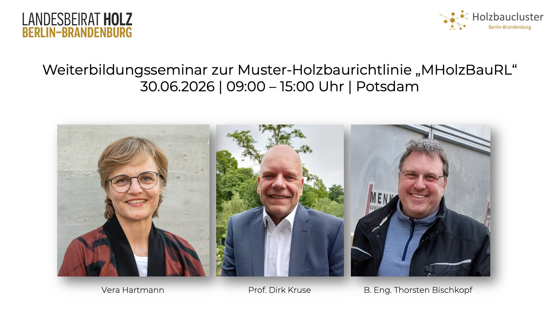Weiterbildungsseminar Muster-Holzbaurichtlinie "MHolzBauRL" 30.06.2026